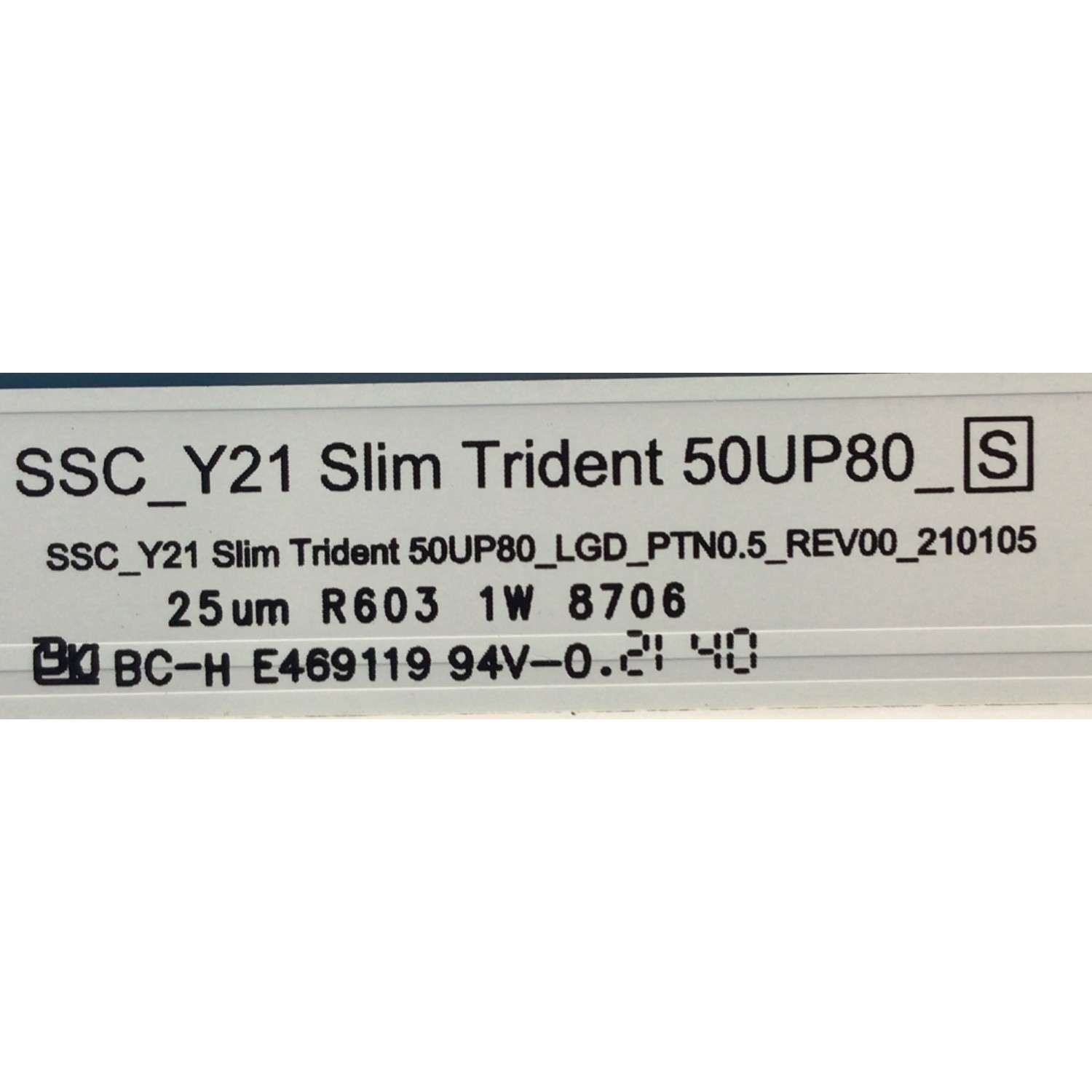 KIT DE LED'S PARA TV LG ( 6 PZ ) / NUMERO DE PARTE EAV65036201 / SSC_Y21 SLIM TRIDENT 50UP80_S / SSC_Y21 SLIM TRIDENT 50UP80_LGD_PTN0.5_REV00_210105 / MODELO 50UP76703LB / 50UQ9000PUD - Imagen 3